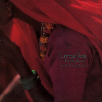 KAWASAKI,RYO & THE GOLDEN DRAGON - LITTLE TREE
