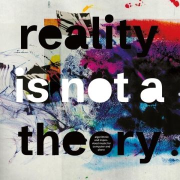 FELL,MARK & PAT THOMAS - REALITY IS NOT A THEORY