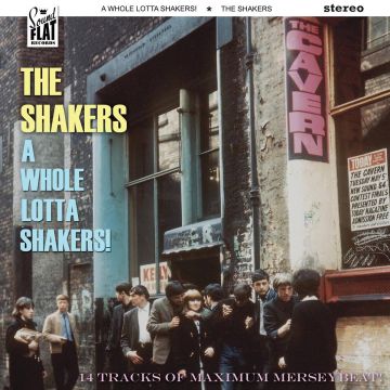 THE SHAKERS - A WHOLE LOTTA SHAKERS!
