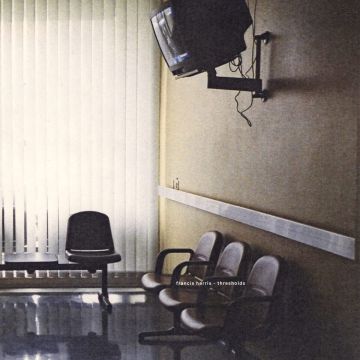 FRANCIS HARRIS - THRESHOLDS