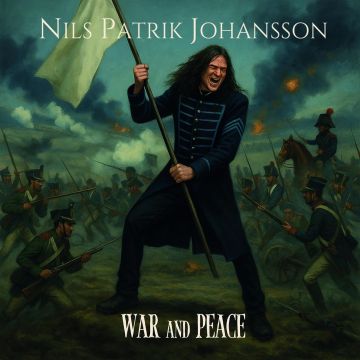NILS PATRIK JOHANSSON - WAR & PEACE