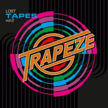TRAPEZE - LOST TAPES VOL. 2