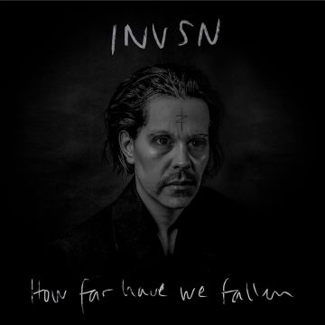 INVSN - HOW FAR HAVE WE FALLEN
