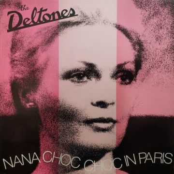 DELTONES - NANA CHOC CHOC IN PARIS