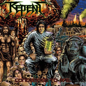 REPENT - CONDEMNED TO FAIL