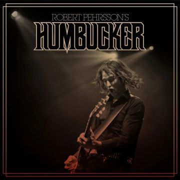 ROBERT HUMBUCKER PEHRSSON'S - ROBERT PEHRSSON'S HUMBUCKER (180G)