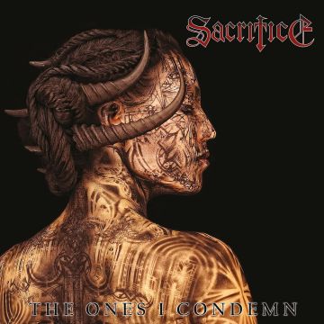 SACRIFICE - ONES I CONDEMN (GOLD VINYL/REISSUE)
