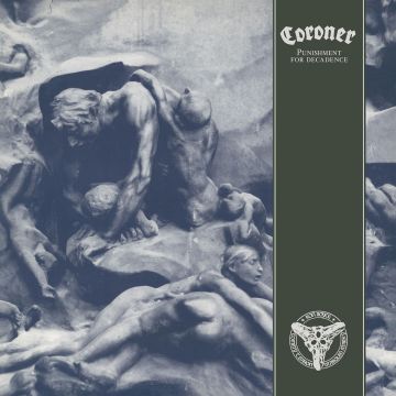 Coroner - Punishment For Decadence