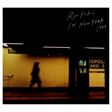 RYO FUKUI - RYO FUKUI IN NEW YORK