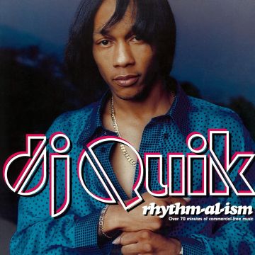 DJ QUIK - RHYTHM-AL-ISM