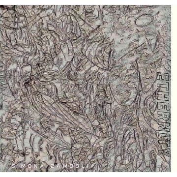 SIMONA ZAMBOLI - ETHERNITY