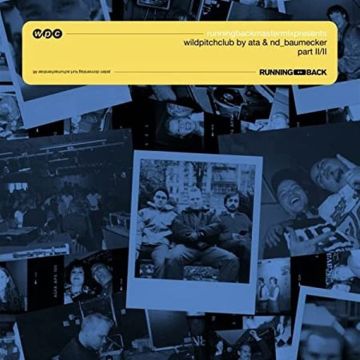 VARIOUS ARTISTS - RUNNING BACK MASTERMIX: WILD PITCH CLUB BY ATA