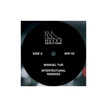 MANUEL TUR - INTERTEXTURAL REMIXES