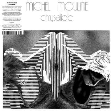 MOULINIE, MICHEL - CHRYSALIDE