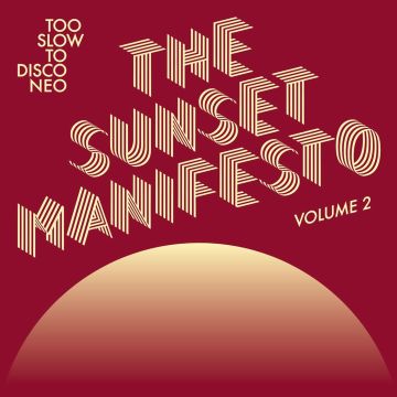 VARIOUS ARTISTS - SUNSET MANIFESTO VOLUME 2