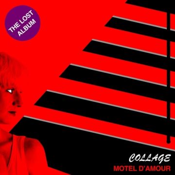 COLLAGE - MOTEL D'AMOUR