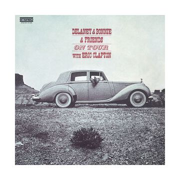Delaney & Bonnie - On Tour With Eric Clapton