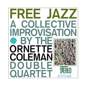 Ornette Coleman - Free Jazz