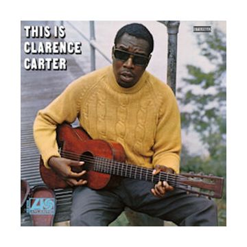 Clarence Carter - This Is Clarence Carter
