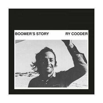 RY COODER - BOOMER'S STORY (180G)