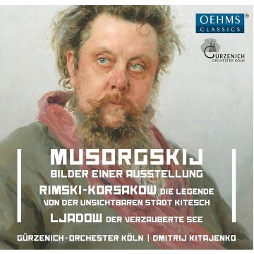 GURZENICH-ORCHESTER KOLN; DMITRIJ KITAJENKO - BILDER EINER AUSSTELLUNG; RIMSKY-KORSAKOV: DIE LEGENDE VON DER UN