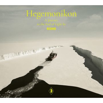 ROME - HEGEMONIKON - A JOURNEY TO THE END OF LIGHT