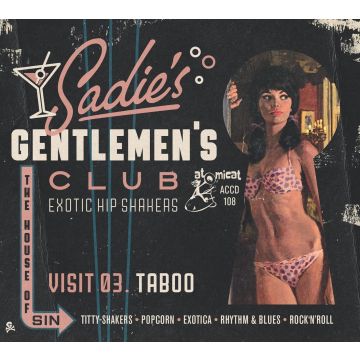 VARIOUS ARTISTS - SADIE'S GENTLEMEN'S CLUB V3: TABOO