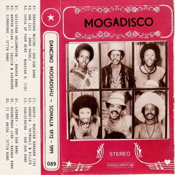 VARIOUS ARTISTS - MOGADISCO - DANCING MOGADISHU (SOMALIA 1972 - 1991)