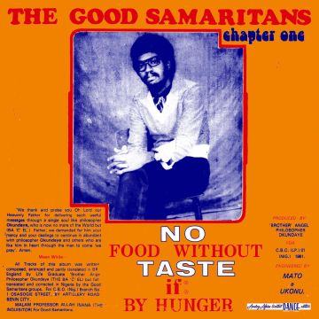 GOOD SAMARITANS - NO FOOD WITHOUT TASTE IF BY HUNGER