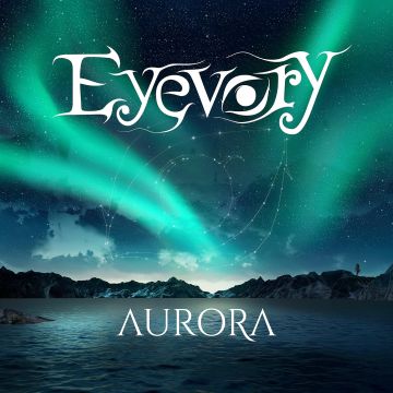 EYEVORY - AURORA