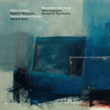 GIDON; GEWANDHAUSORCHESTER LEIPZIG; MADARA PETERSONE KREMER - WEINBERG: VIOLIN CONCERTO & SONATA FOR TWO VIOLINS