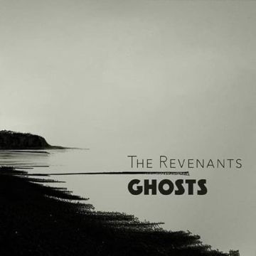 REVENANTS - GHOSTS