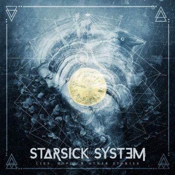 STARSICK SYSTEM - LIES, HOPES & OTHER ST