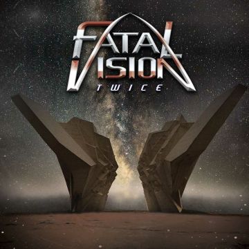 FATAL VISION - TWICE