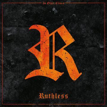 IN OTHER CLIMES - RUTHLESS