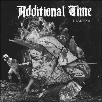 ADDITIONAL TIME - DEAD END