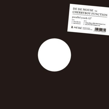 DE DE MOUSE VS CHERRYBOY FUNCTION - PARALLEL YOUTH (LIMITED)