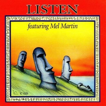 LISTEN FT MEL MARTIN - LISTEN FT MEL MARTIN (LIMITED REMASTER)
