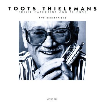 TOOTS THIELEMANS - TWO GENERATIONS