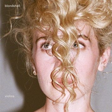 BLONDSHELL - VIOLINS