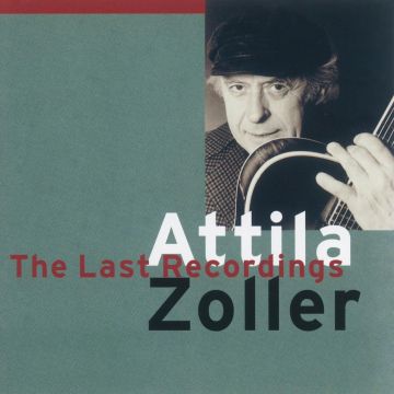 Attila Zoller - Last Recordings