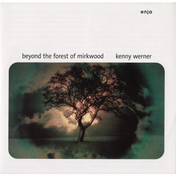 Kenny Werner - Beyond The Forest Of Mirkwood