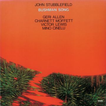 John Stubblefield - Bushman Song