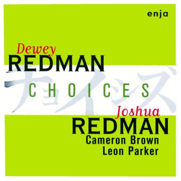 Dewey Redman - Choices