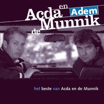 ACDA EN DE MUNNIK - ADEM (BESTE VAN)