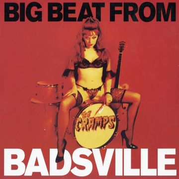 CRAMPS - BIG BEAT FROM BADSVILLE (LIMITED)