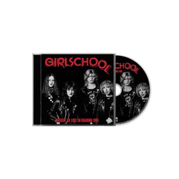 GIRLSCHOOL - NOTHIN TO LOSE IN READING 1981