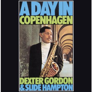 GORDON,DEXTER & SLIDE HAMPTON - DAY IN COPENHAGEN