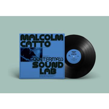 Various Artists - Malcolm Catto Presents: Quatermass Sound Lab