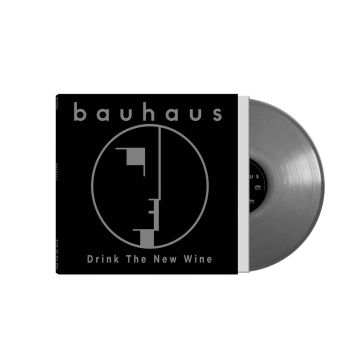 BAUHAUS - DRINK THE NEW WINE (LIMITED/ETCHING B-SIDE)